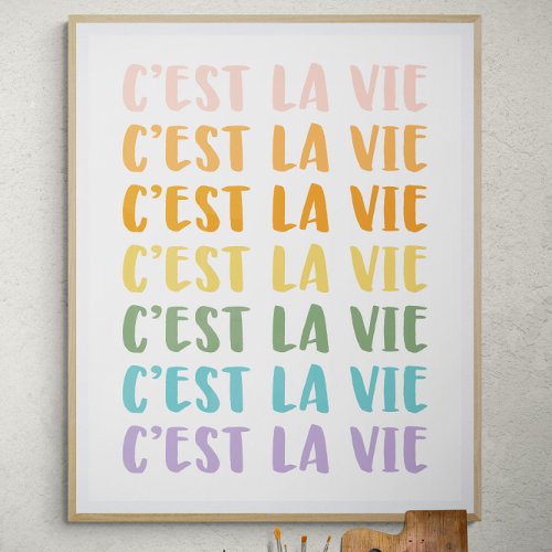 Cest La Vie  French Saying  Pastel Rainbow Text Poster