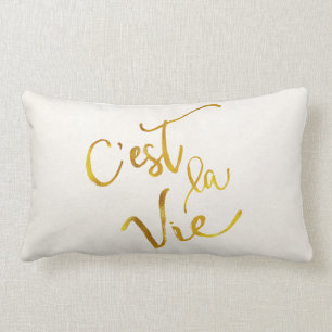 C'est La Vie Gold Faux Foil Metallic Motivational Lumbar Pillow