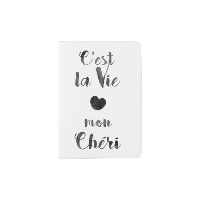 C'est la Vie mon Chéri Passport Holder (Front)