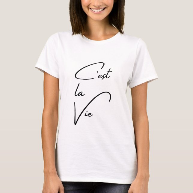 C'est La Vie Popular French Quote Typography Black T-Shirt (Front)