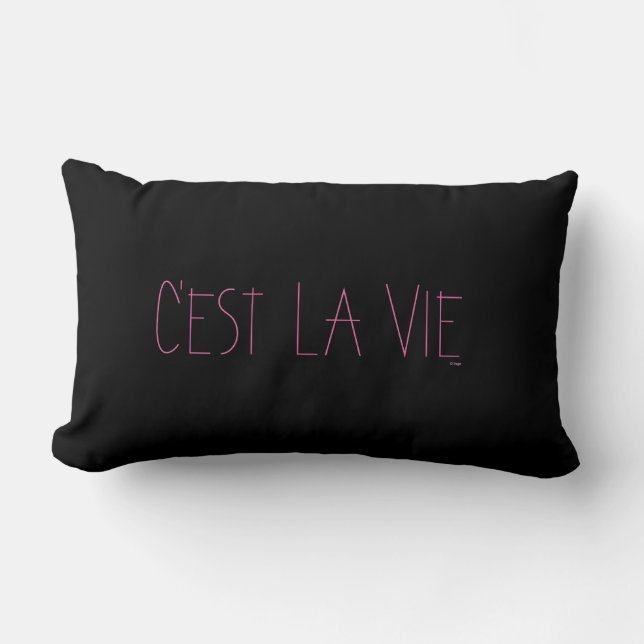 C'est La Vie - That's Life- French Lumbar Pillow (Front)