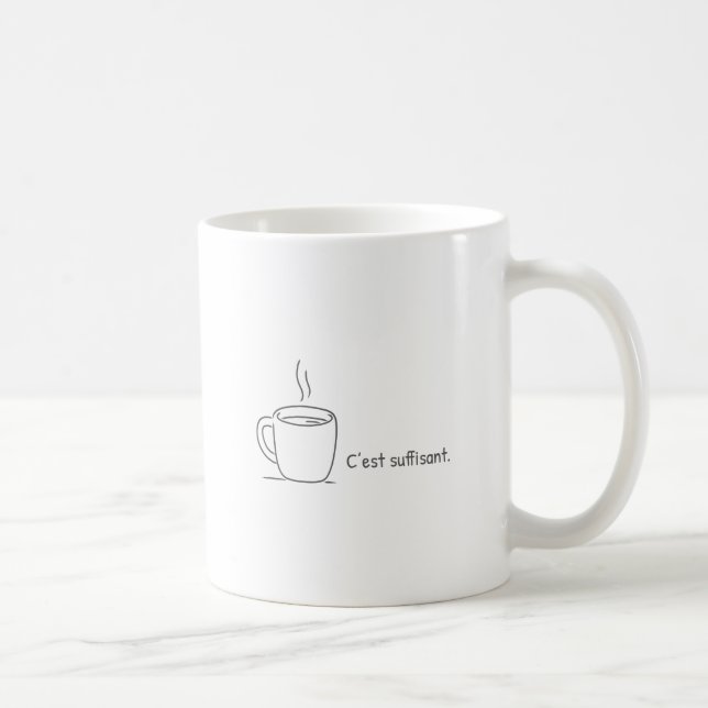 C'est suffisant. coffee mug (Right)