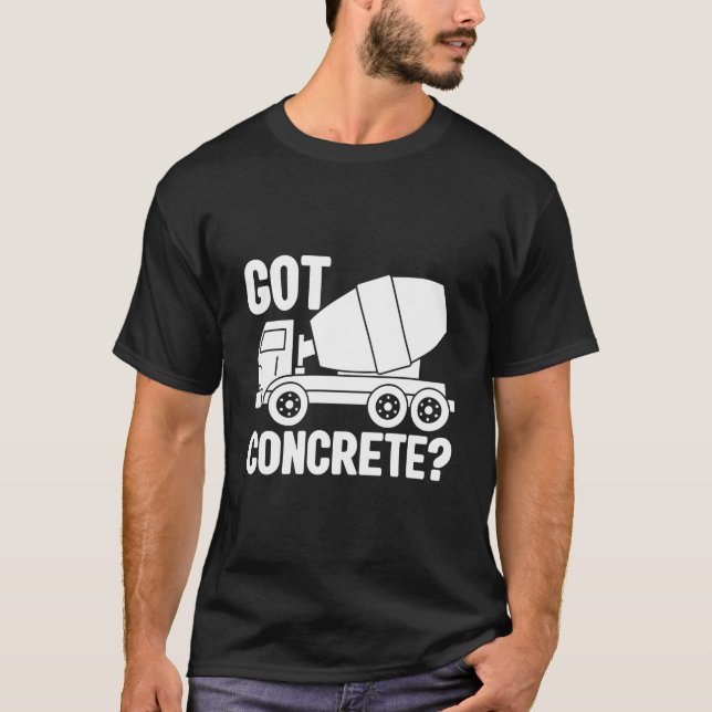 Cet Mixer Construction Worker Construction Site T-Shirt (Front)