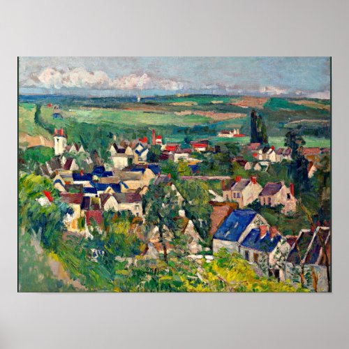 Cezanne _ Auvers Panoramic View Poster