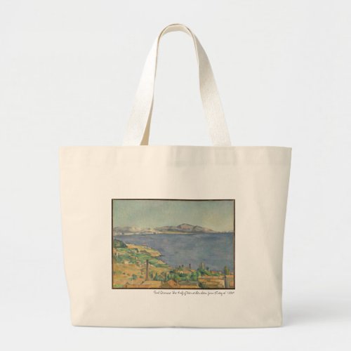 Czanne The Gulf of Marseilles Seen from LEstaque Large Tote Bag