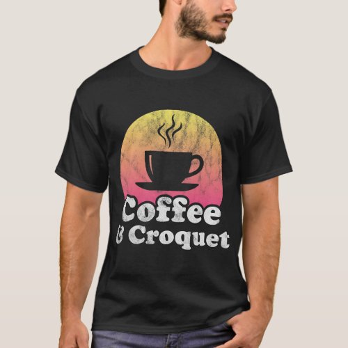 CF Coffee and Croquet T_Shirt