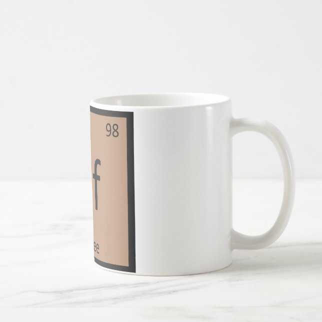 Cf - Coffee Chemistry Periodic Table Symbol Mug (Right)
