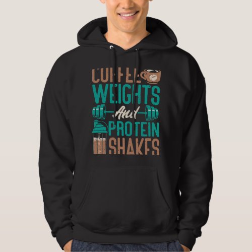 CF Coffee Weights And Protein Shakes Weightlifting Hoodie