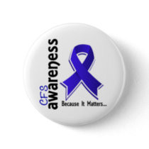 CFS Awareness 5 Chronic Fatigue Syndrome Button