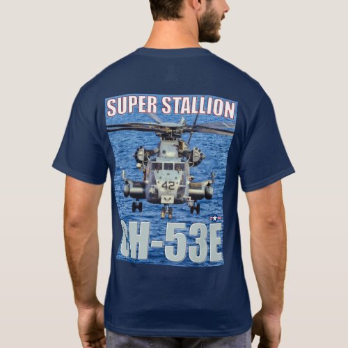 CH_53E SUPER STALLION T_Shirt