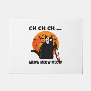 Ch Ch Ch Meow Meow Meow Funny Cat  Doormat