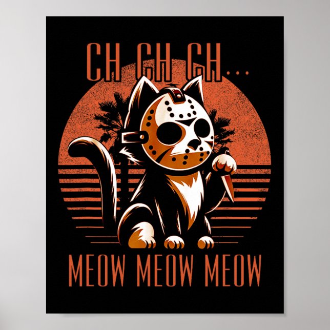 Ch Ch Meow Meow Meow Funny Animal Horror Movie Cut Poster (Front)