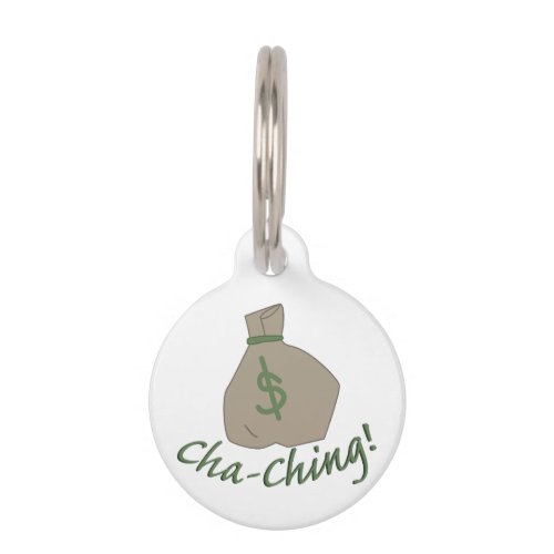 Cha_ching Bag Pet ID Tag