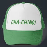 CHA-CHING! Hat<br><div class="desc">This hat is somewhat of a tongue-in-cheek expression. It's a fun choice for a cashier, entrepreneur, or someone who handles cash.</div>
