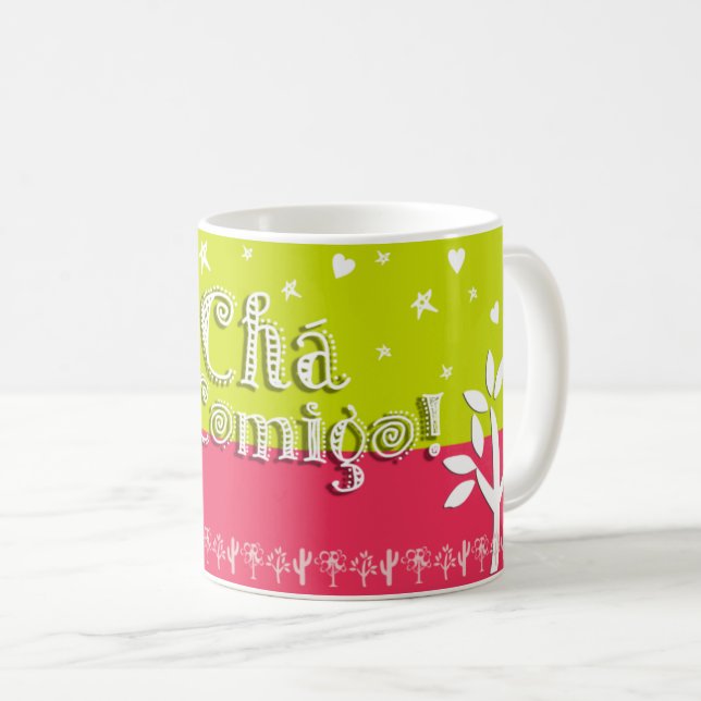 Chá Comigo Coffee Mug (Front Right)