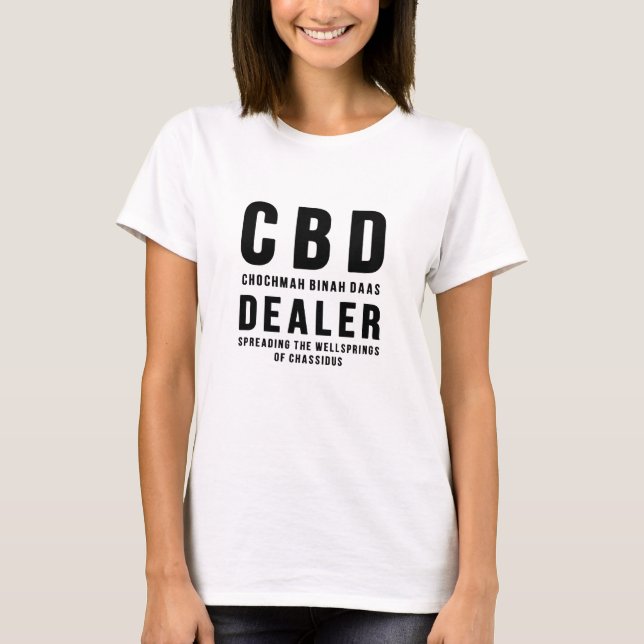 Chabad Cbd Dealer Spreading The Wellsprings Jewish T-Shirt (Front)
