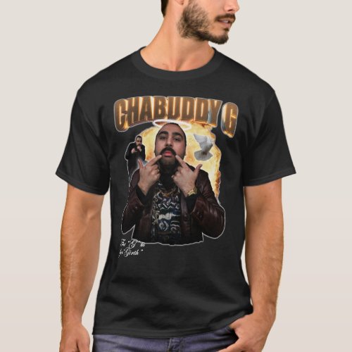 Chabuddy G _ The G is for Girth Classic T_Shirt