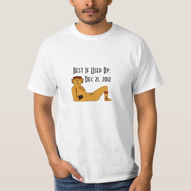Chac-mool Mayan Expiration date BIUB Dec 21 2012 T-Shirt (Front)
