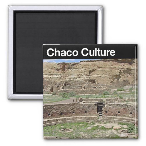 Chaco Culture NHP Magnet