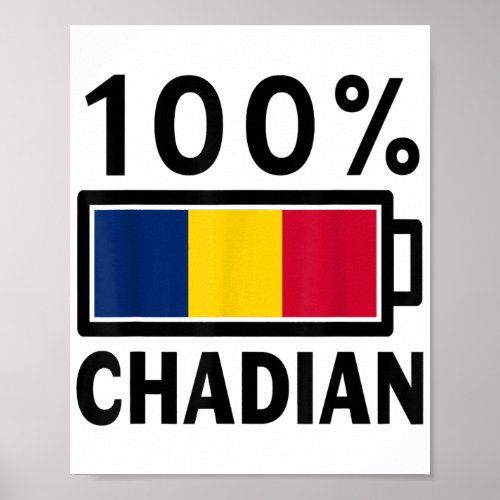 Chad Flag  100 Chadian Battery Power Tee  Poster