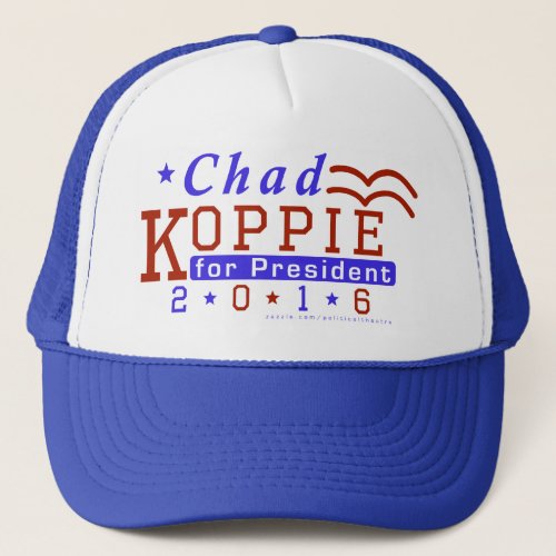Chad Koppie President 2016 Election Constitution Trucker Hat