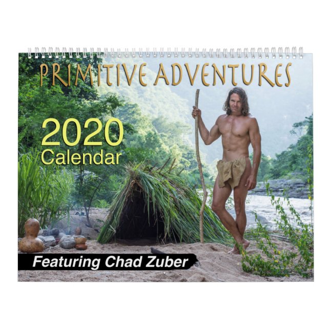 Chad Zuber's Primitive Adventures 2020 Calendar (Cover)