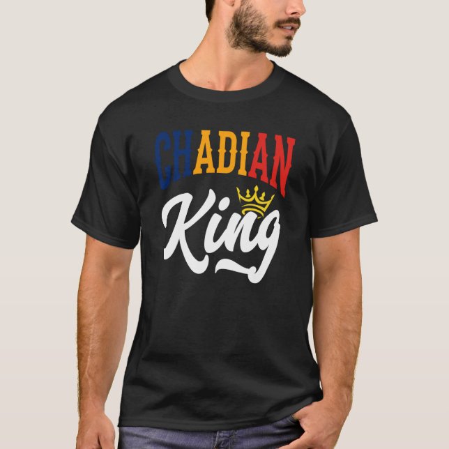 Chadian King Chad Chadian Chad Flag T-Shirt (Front)