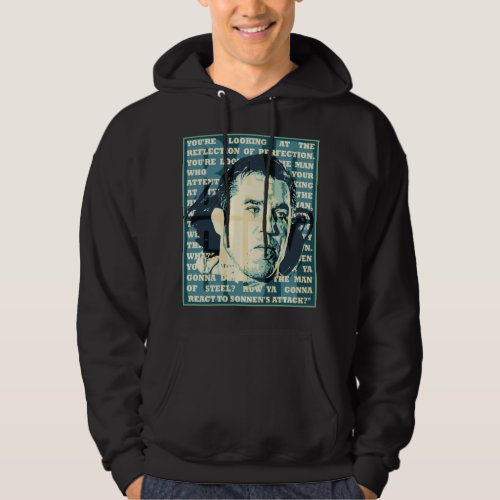 Chael Sonnen   Mixed Martial Arts Gifts Classic T  Hoodie