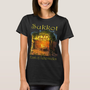 Chag Sukkot Thanksgiving Feast of Tabernacles Sukk T-Shirt