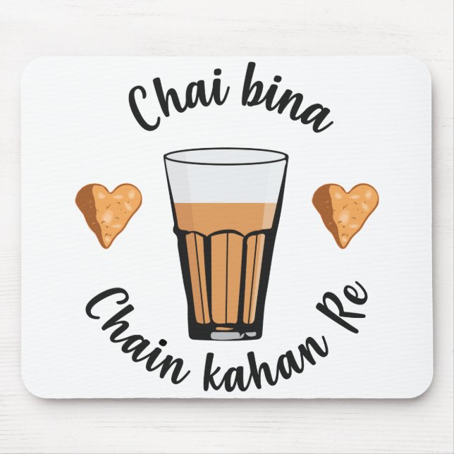 Chai Bina Chain Kahan Hindi Quote Tea Glass Samosa Mouse Pad (Front)