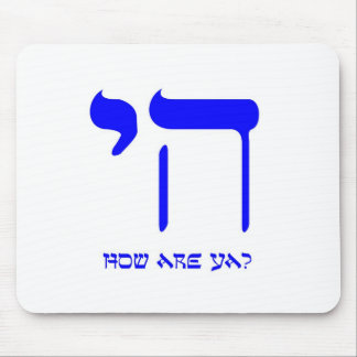 Chai how are ya? mouse pad