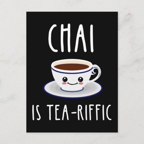 Chai Is Tea_Riffic Postcard
