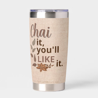 Chai Latte Pun Insulated Tumbler