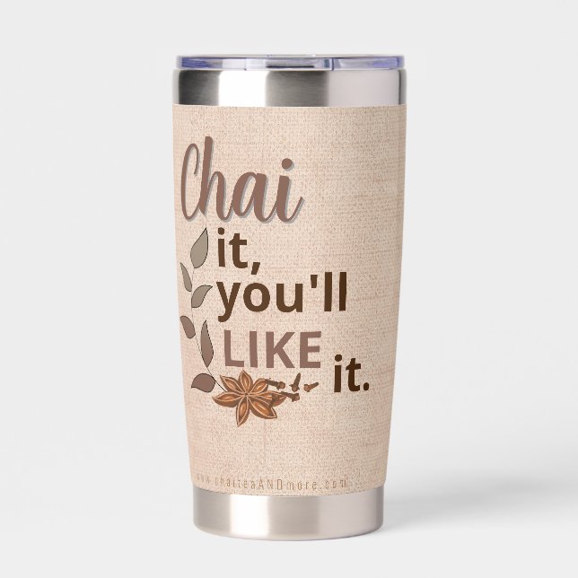 Chai Latte Pun  Insulated Tumbler (Front)