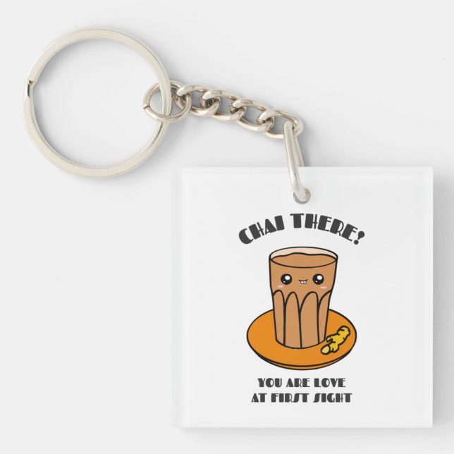 Chai There You Are Love At First Sight - Black Tea Keychain (Front)