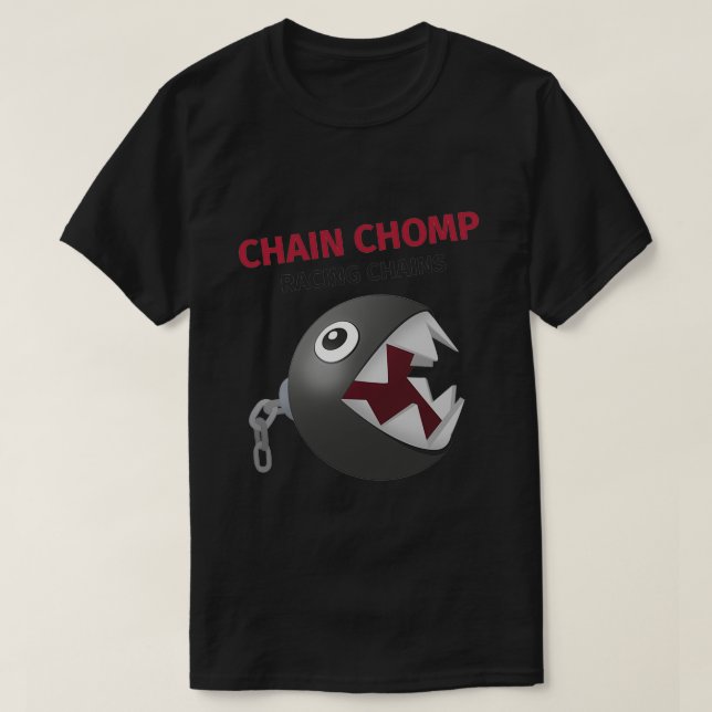 Chain Chomp racing chains T-Shirt (Design Front)