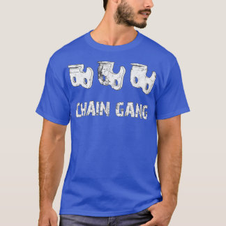 Chain Gang (2) T-Shirt