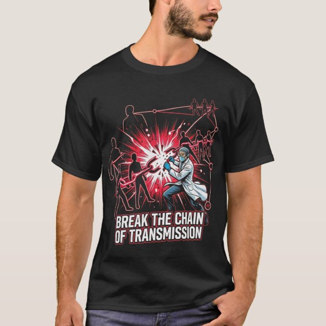 Chain of Transmission T-Shirt | Break the Chain Ep (Front)