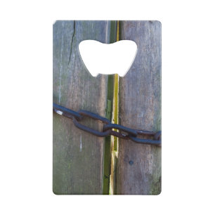 Chain on wood credit card bottle opener
