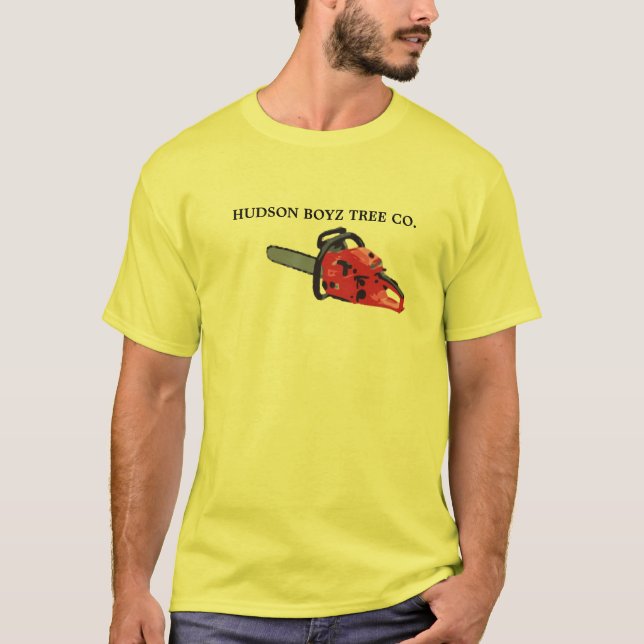 Chain-Saw, HUDSON BOYZ TREE CO. T-Shirt (Front)