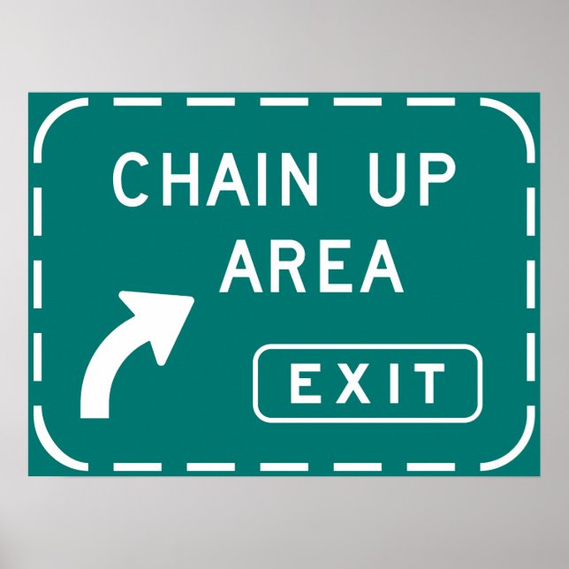Chain Up Area Road Sign (Front)