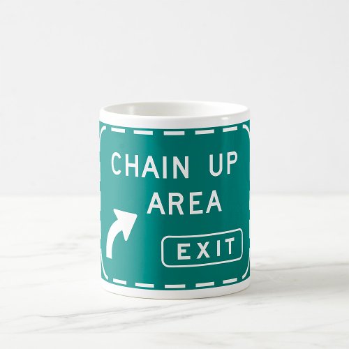 Chain Up Area Road Sign Coffee Mug