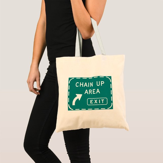 Chain Up Area Road Sign Tote Bag (Creator Uploaded)