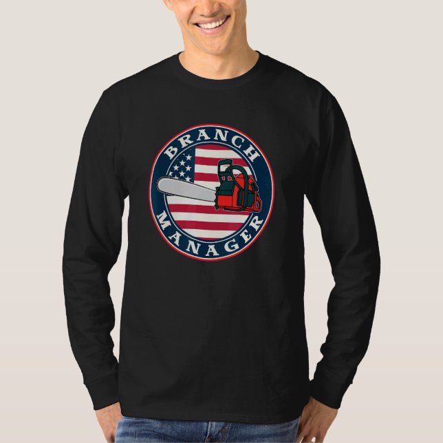 Chainsaw American Flag Branch Manager T-Shirt (Front)