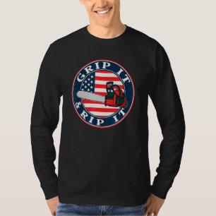 Chainsaw American Flag Grip It And Rip It Logger T-Shirt