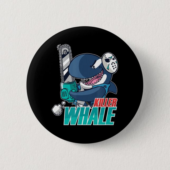 Chainsaw Killer Whale Costume Fun Orca Halloween  Button (Front)