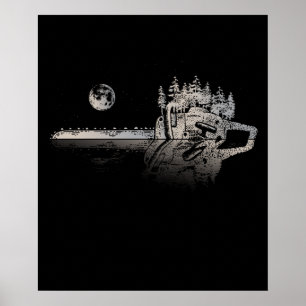 Chainsaw Woodworker Gift Men Lumberjack Arborist Poster