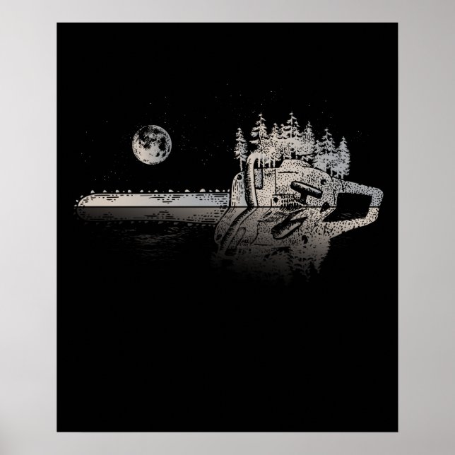 Chainsaw Woodworker Gift Men Lumberjack Arborist Poster (Front)