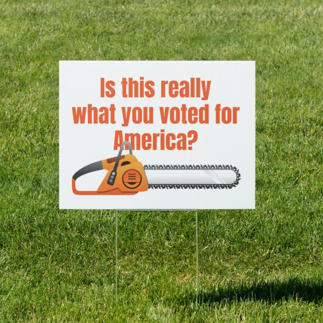 Chainsaw yard sign (Insitu)