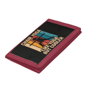 Chair Yoga Like Yoga But Cooler Tri-fold Wallet